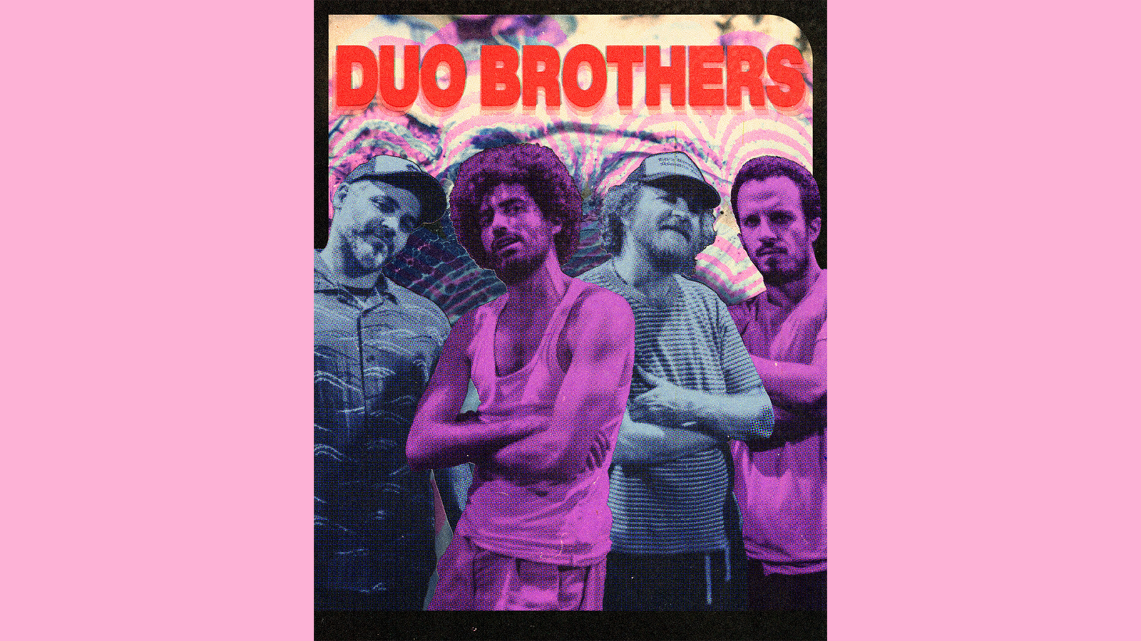 Duo Brothers>